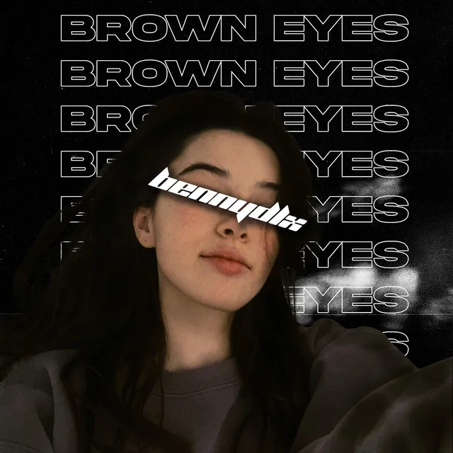 Brown Eyes