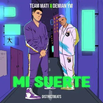 Mi Suerte by Demian YW