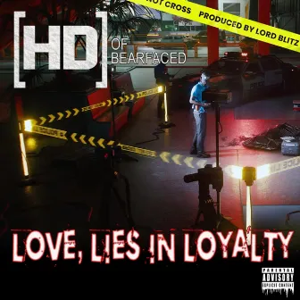 Love, Lies in Loyalty by Lord Blitz