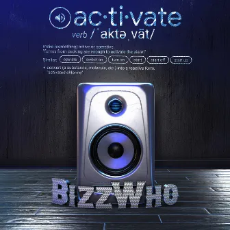 Activate (Radio Edit) by BizzWho