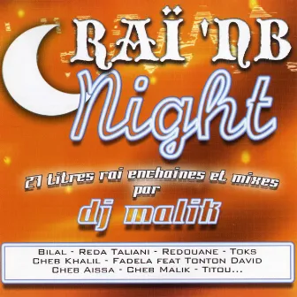 Raï 'NB Nights by Dj Malik