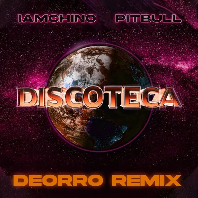 Discoteca - Deorro Remix