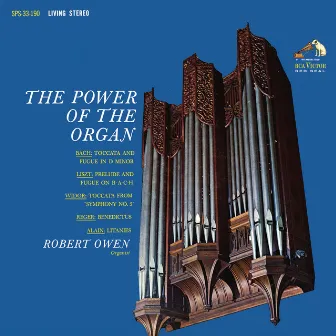 The Power of the Organ by Robert Owen