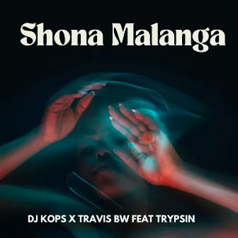 Shona Malanga by Dj Kops