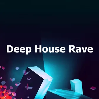 Deep House Rave by EDM Club