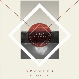 Grey Theory by Brawler