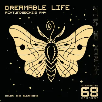 Dreamable Life by Patrick de Ville