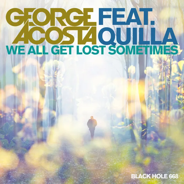 We All Get Lost Sometimes - Radio Edit