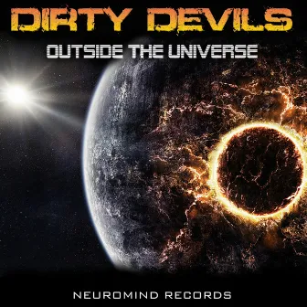 Outside the Universe by Dirty Devils