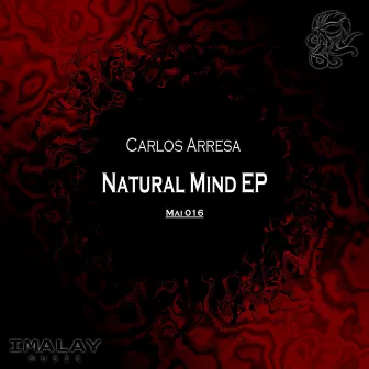 Natural Mind EP by Carlos Arresa