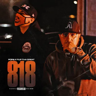 818 by Flip Tha Great