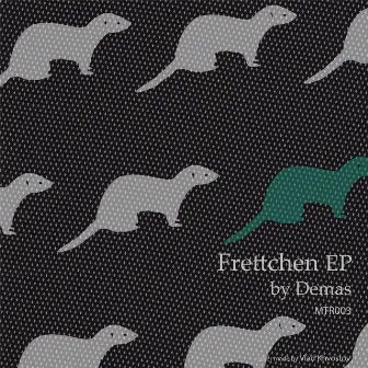 Frettchen EP by Demas