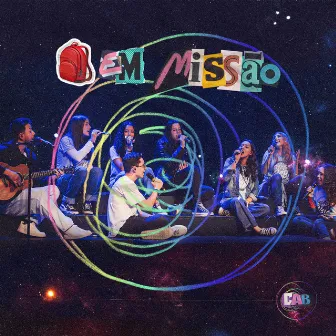 Em Missão (Acústico) by Coral Teen Cab