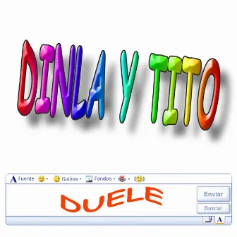 Duele by Dinla & Tito