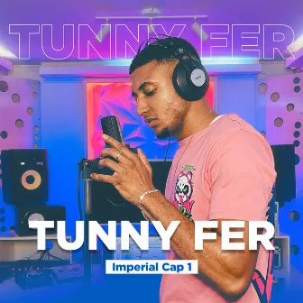 Tunny Fer: Imperial Cap. 1 by Alex Zea