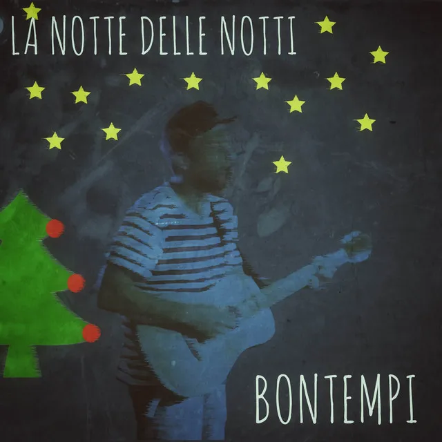 La notte delle notti