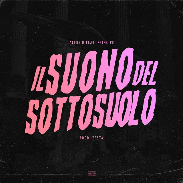 Il Suono Del Sottosuolo (feat. Principe - Prod. Zesta)