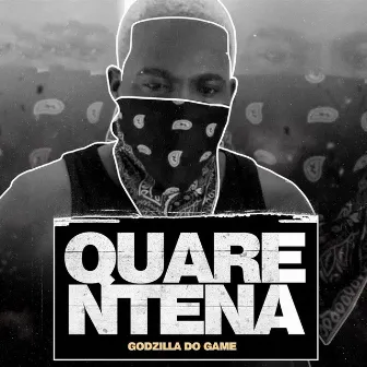 Quarentena by Godzila do Game