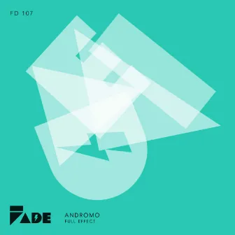 Full Effect EP by Andromo