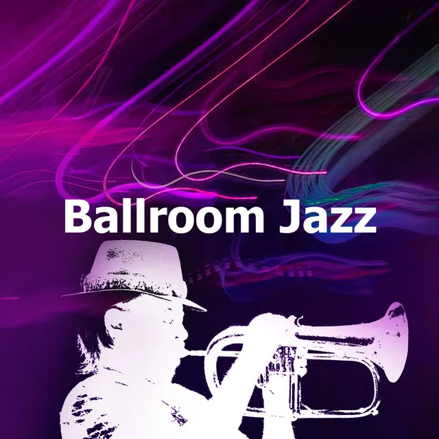 Ballroom Jazz