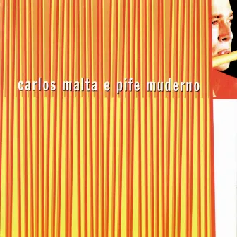 Carlos Malta e Pife Muderno by Carlos Malta