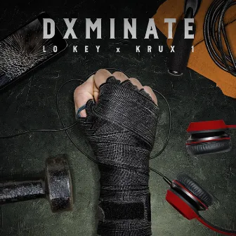 DXMINATE by Lo Key