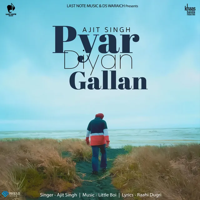 Pyar Diyan Gallan