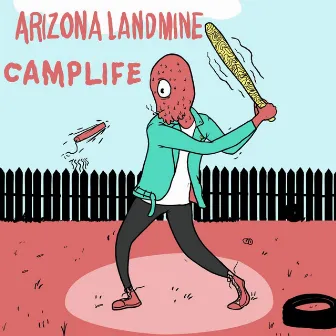 Arizona Landmine / Camp Life by Arizona Landmine