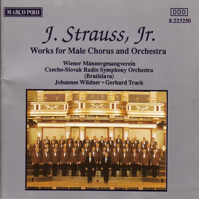 Gross Wien, Op. 440: Gross Wien, Waltzer, Op. 440 (version for male chorus and orchestra) [Version for male chorus and orchestra]