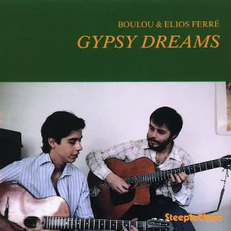 Gypsy Dreams by Boulou Ferré