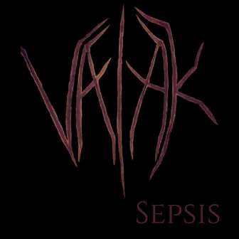 Sepsis by Valak