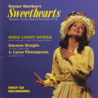 Sweethearts by Cast, Chorus & Orchestra of Ohio Light Opera