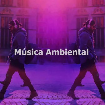 Música Ambiental by Técnicas de Meditación Academia