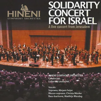 Solidarity Concert for Israël: Live Concert from Jerusalem by Lubertus Leutscher