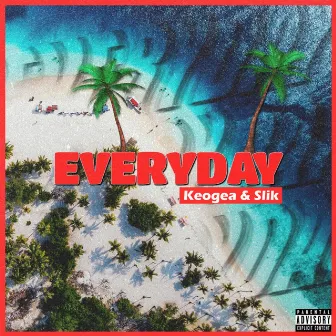 Everyday by Slik