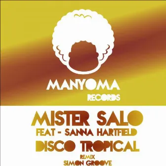 Disco Tropical by Mister Salo