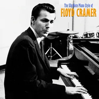 The Slip Note Piano Style (Remastered) by Floyd Cramer