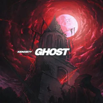 Ghost by Kidnxiety