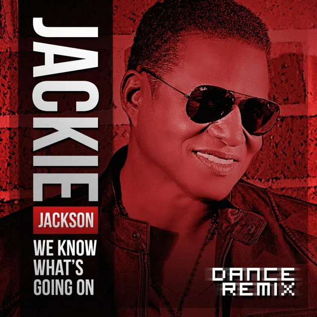 We Know What's Going On (Dance Remix) - Single