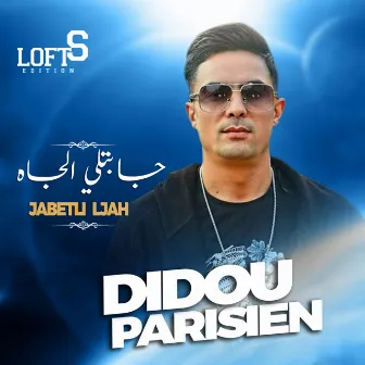 Jabetli Ljah by Didou Parisien