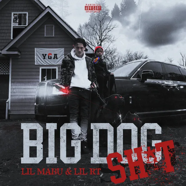 BIG DOG SH*T (feat. Lil RT)