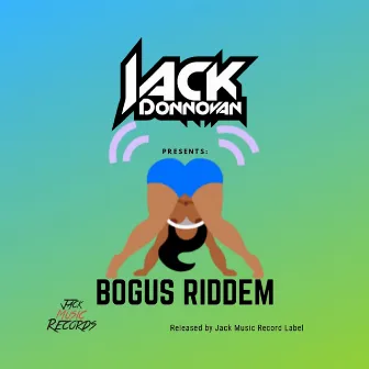 Bogus Riddem by Jack Donnovan