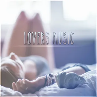 Lovers Music - Romantic Piano Music, Background Music for Wedding Anniversary, Love Songs for Honeymoon Romantic Dinner, Intimate Moments by Peaceful Romantic Piano Music Consort