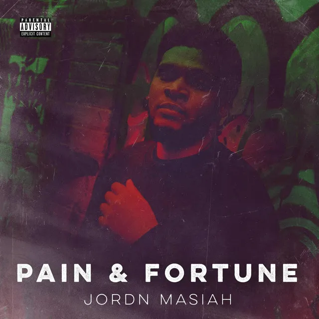 Pain & Fortune