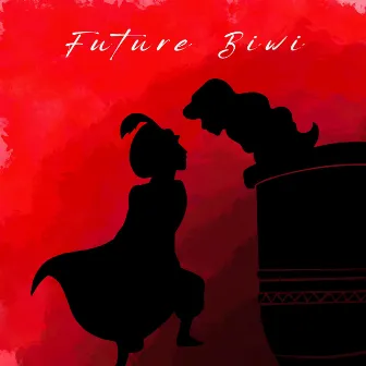 Future Biwi by Qnaal