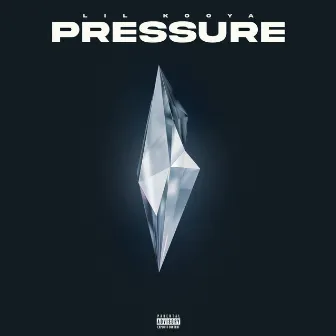 Pressure by Lil Kooya