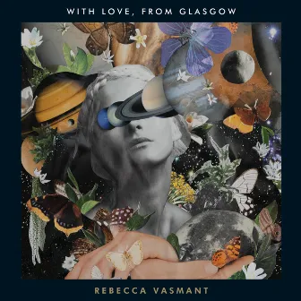 With Love, from Glasgow by Rebecca Vasmant