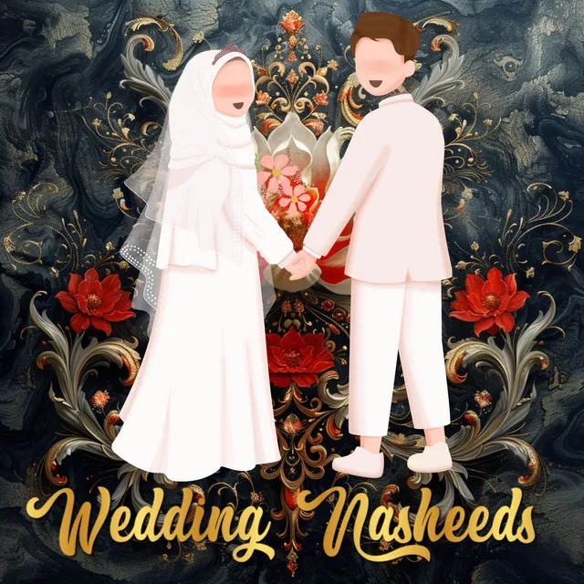 Nasheed For Marriage in Allah's Will