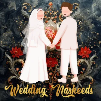 Wedding Nasheeds by Labbyk