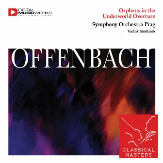 Orpheus in the Underworld Overture by Václav Smetáček